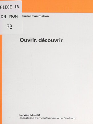 cover image of Ouvrir, découvrir